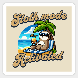 Sloth Mode Activated Sticker